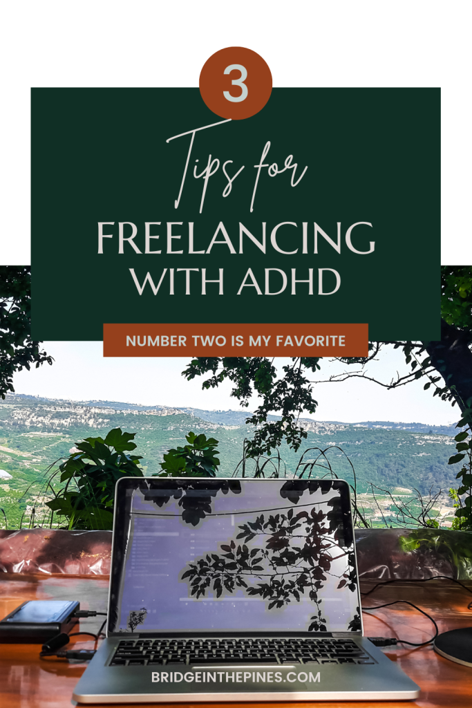 Three tips for freelancing with ADHD